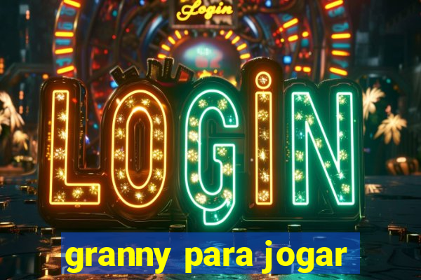 granny para jogar